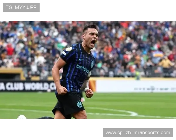 劳塔罗中路抢点倒钩得手,国米制造典型镜头